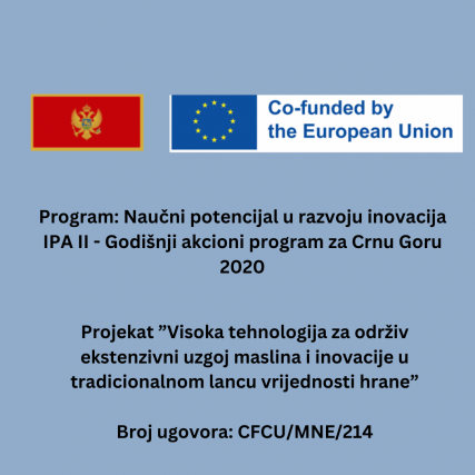 Visoka tehnologija za održiv ekstenzivni uzgoj maslina i inovacije u tradicionalnom lancu vrijednosti hrane